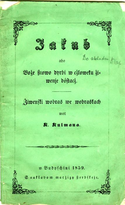 Jakub abo Bože ßlowo dyrbi w cžloweku žiwenje dóstacž. Žiwenski wobras we wobraskach ...