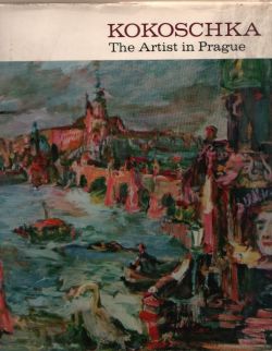 Kokoscha: The artist in Prague