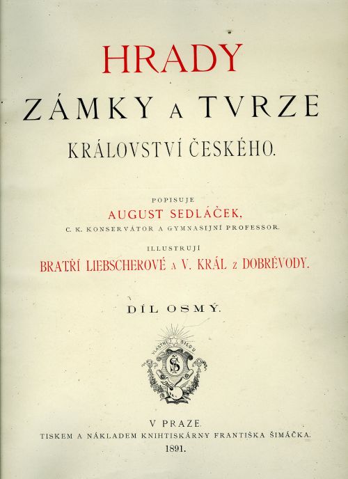 Hrady, zámky a tvrze Království českého ... Díl osmý: Rakovnicko a Slansko.