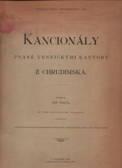 Kancionály psané vesnickými kantory z Chrudimska