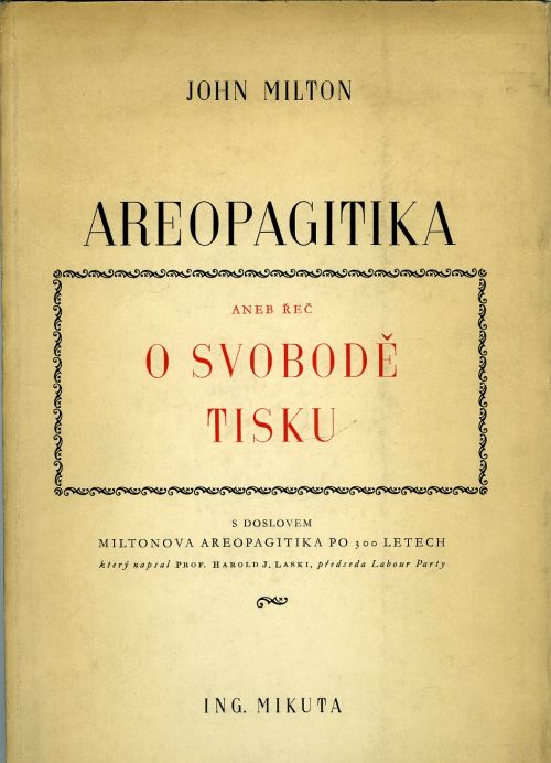 Areopagitika aneb řeč o svobodě tisku.
