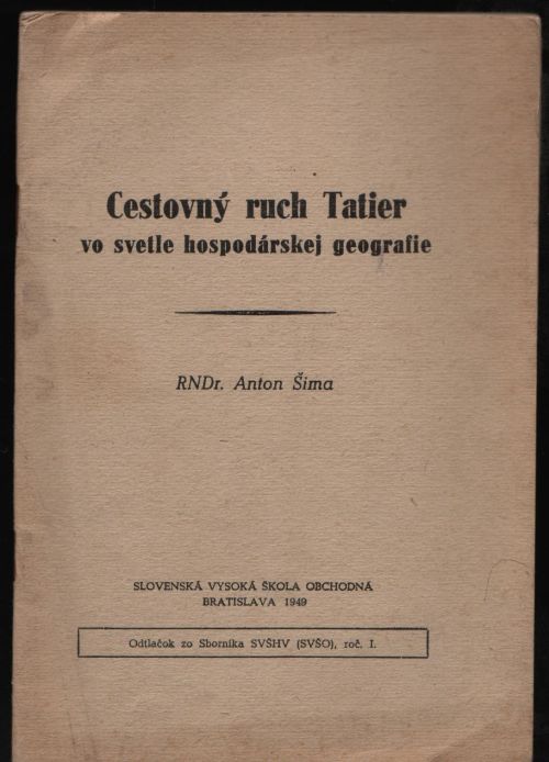 Cestovný ruch Tatier vo svetle hospodárskej geografie