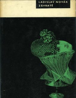 Závratě čili Zdoufalství. Texty (1960-1965).