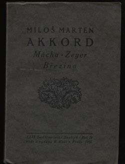 Akord Mácha / Zeyer / Březina. Essaie