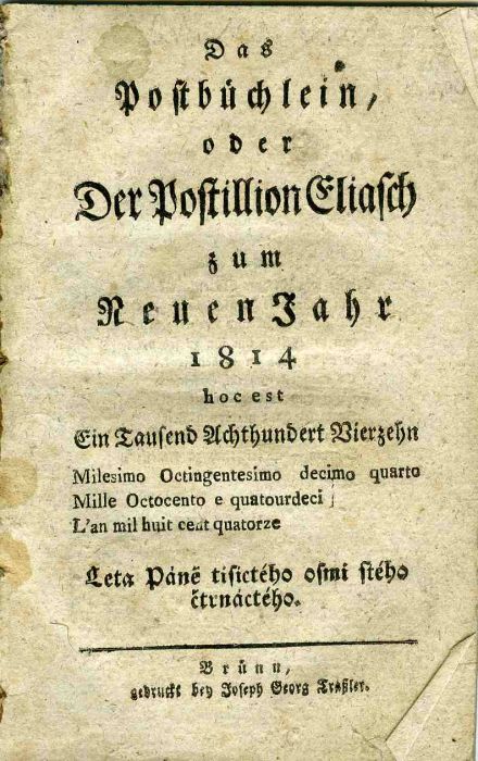 Das Postbüchlein, oder Der Postilion Eliasch zum Neuen Jahr 1814 ...