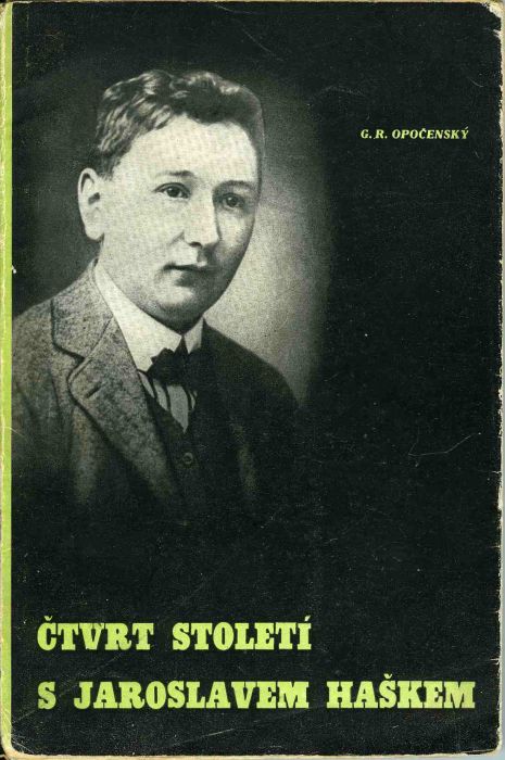 Čtvrt století s Jaroslavem Haškem.