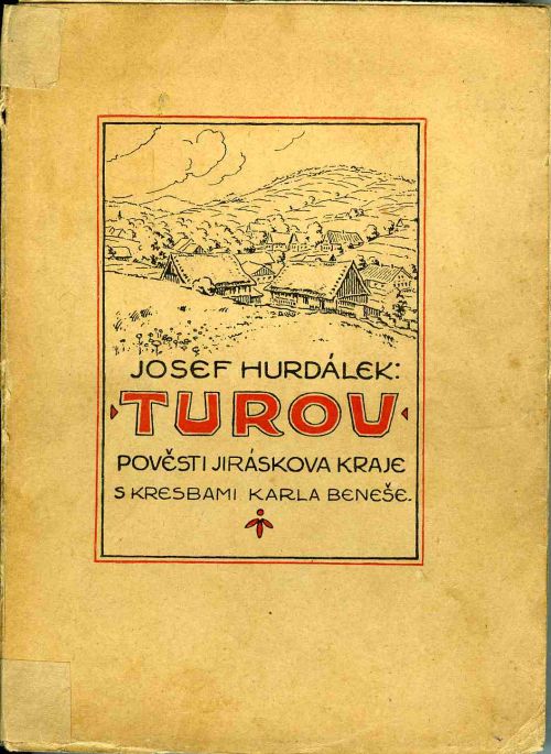 Turov. Pověsti Jiráskova kraje