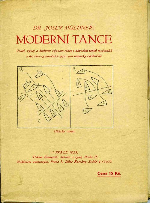 Moderní tance. Vznik, vývoj a kulturní význam tance s návodem tanců moderních a 40 nákresy tanečních figur pro samouky.