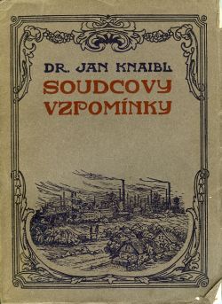 Soudcovy vzpomínky.