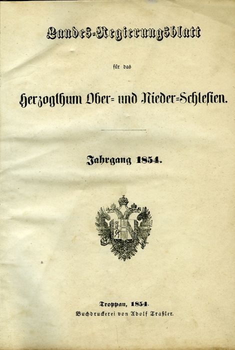 Landes-Regierungsblatt für das Herzogthum Ober- und Nieder-Schlesien. Jahrgang 1854.