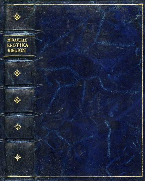 Erotika Biblion. Édition revue et corigée sur l´édition originale de 1783 et sur l´édition de l´an IX avec les notes de l´édition de 1833 attribuées au Chevalier Pierrugues et un avant-propos par C. de Katrix.