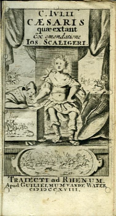C. IVLII CAESARIS quae extant Ex emendatione IOS. SCALIGERI.