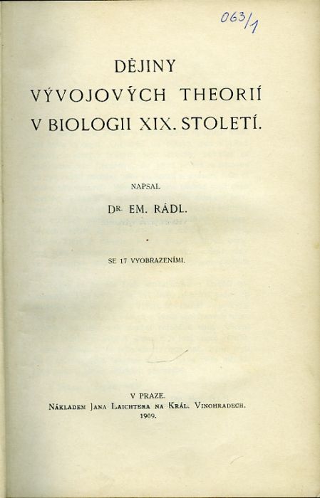 Dějiny vývojových theorií v biologii XIX. století.
