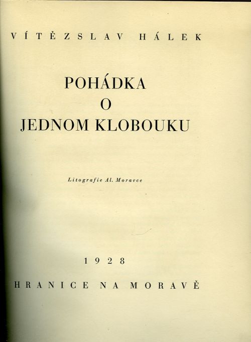 Pohádka o jednom klobouku.