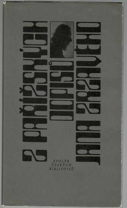 Z pařížských dopisů Jana Zrzavého Dr. Johannesu Urzidilovi, Dr. Antonínu Starému 1924/1929.