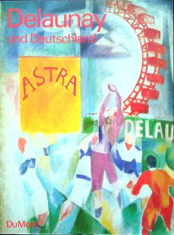 Delaunay und Deutschland.