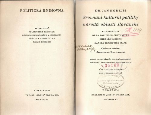 Srovnání kulturní politiky národů oblasti slovanské ... Výchova a vzdělání ... Studie ze srovnávací a sociální pedagogiky.