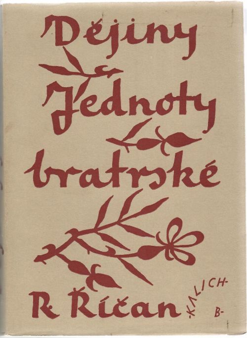 Dějiny Jednoty bratrské.