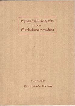 O řeholním povolání.