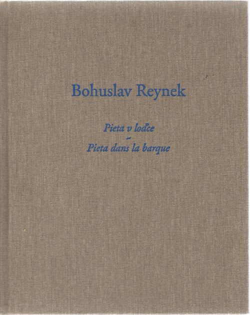 Bohuslav Reynek. Pieta v loďce. Pieta dans la barque. 