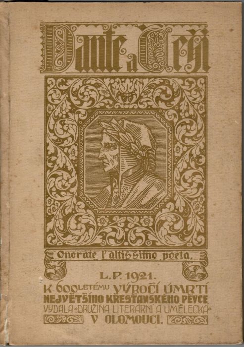 Dante a Češi. K 600letému výročí úmrtí největšího křesťanského pěvce.