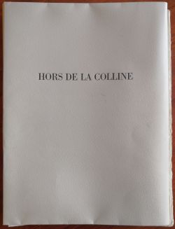 Hors de la Colline.