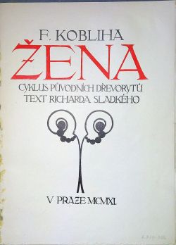 Žena. Cyklus původních dřevorytů.