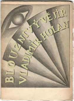 Blouznivý vějíř.