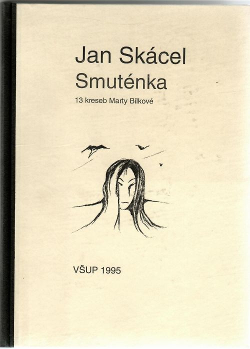 Smuténka.