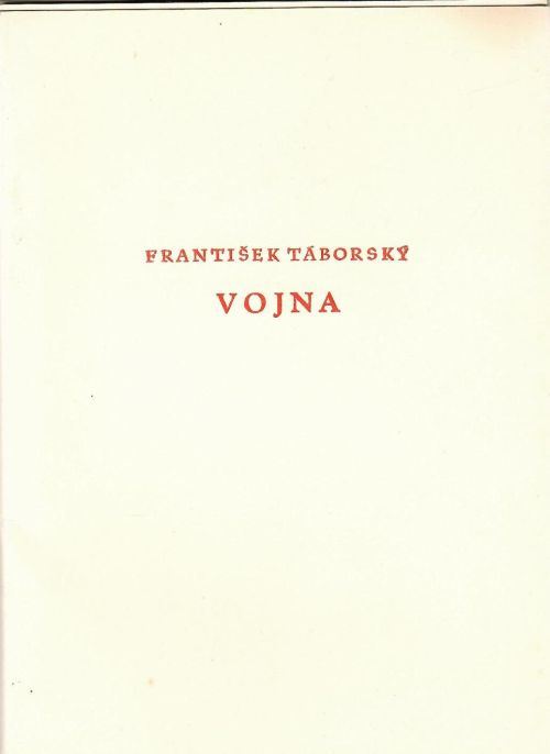 Vojna a jiné básně v lidovém tonu.