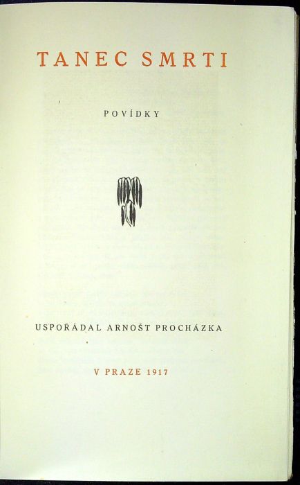 Tanec smrti. Povídky. Uspořádal Arnošt Procházka.