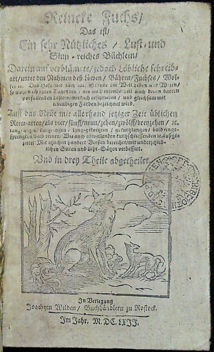 Reineke Fuchs, Das ist, Ein sehr Nützliches, Lust=und  Sinn=reiches Büchlein. 