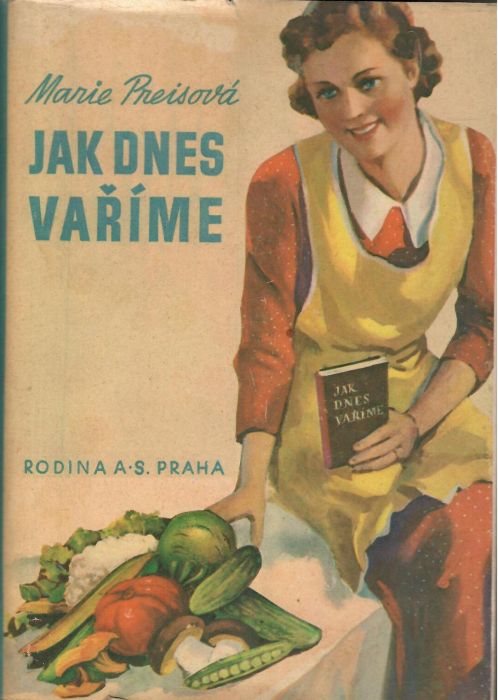 Jak dnes vaříme. 