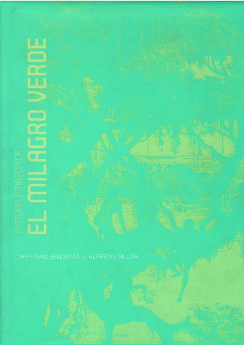 Pintura Amazónica El Milagro Verde.