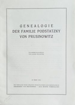 Genealogie der Familie Podstatzky von Prusinowitz.