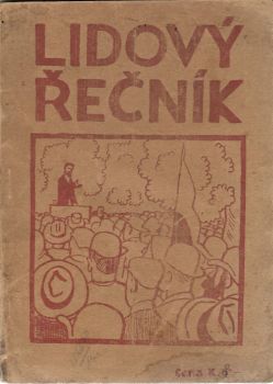 Lidový řečník s četnými praktickými příklady. 