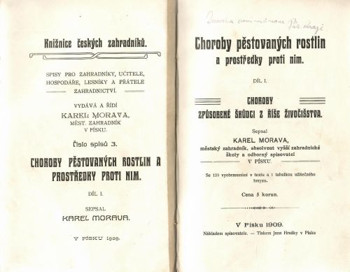 Choroby pěstovaných rostlin a prostředky proti nim.  Díl I. Chroby způsobené škůdci z říše živočišstva + přívazek Chemie všeobecná a nauka o výživě rostlin. Pro nižší hospodářské školy a ku poučení rolnictva.
