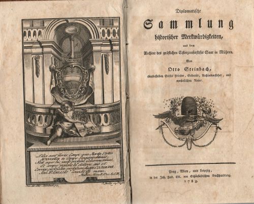 Diplomatische Sammlung historischer Merkwürdigkeiten, aus dem Archive des gräflichen Cisterzienserstifts Saar in Mähren.