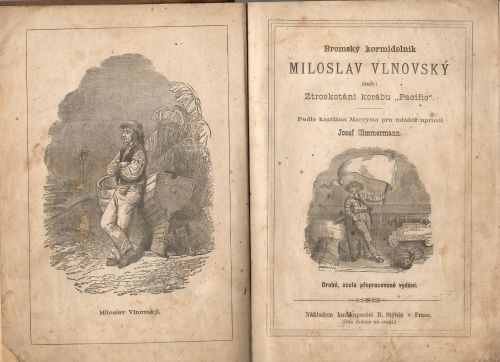 Bremský kormidelník Miloslav Vlnovský aneb: Ztroskotání korábu "Pacific". Podle kapitána Marryata pro mládež upravil ....