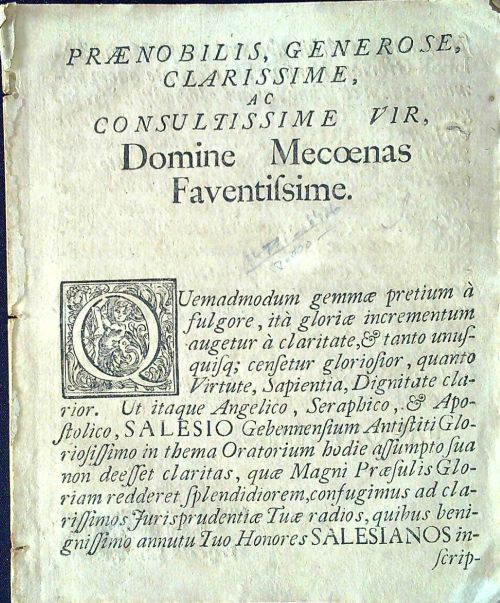 PRAENOBILIS, GENEROSE, CLARISSIME, AC CONSULTISSIME VIR, Domine Mecoenas Faventissime.