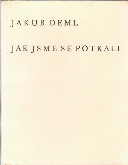 Jak jsme se potkali.