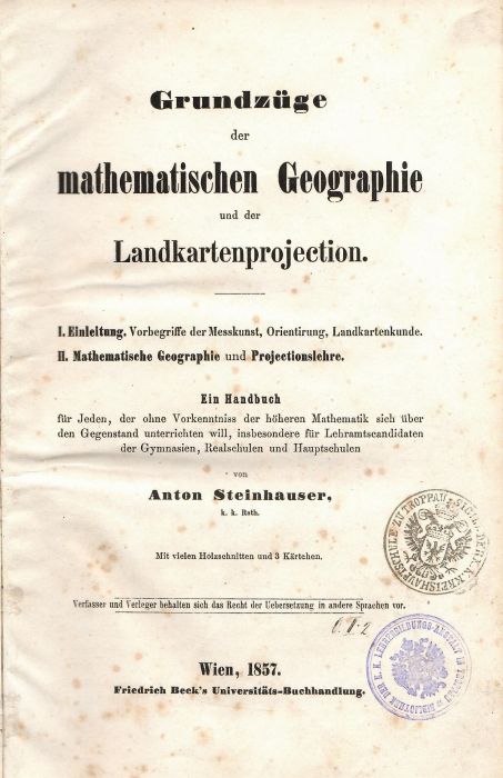 Grundzüge der mathematischen Geographie und der Landkartenprojection.