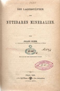 Die Lagerstätten der Nutzbaren Mineralien.