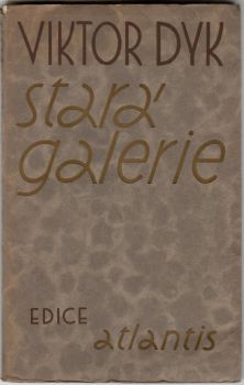 Stará galerie.