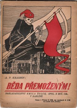 Běda přemoženým! Povídka z bolševické revoluce.