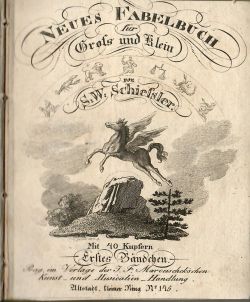 Neues Fabelbuch für Gross und Klein. Erstes Bändchen (komplet, další svazky nevyšly).