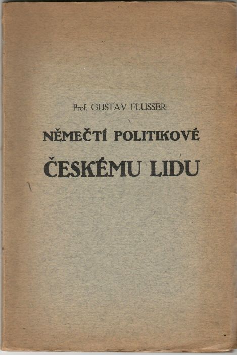 Němečtí politikové českému lidu.