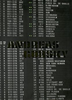 Andreas Gursky. Kunstmuseum Basel