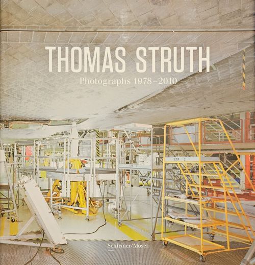 Thomas Struth Photographs 1978 - 2010.