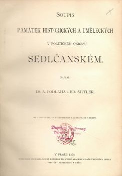 Soupis památek historických a uměleckých v politickém okresu sedlčanském. Díl III.